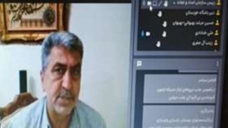برگزاری مجازی نشست شورای اداری جمعیت هلال احمر استان خوزستان 